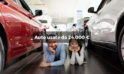 Le migliori auto usate a 24.000 € ti stanno aspettando!